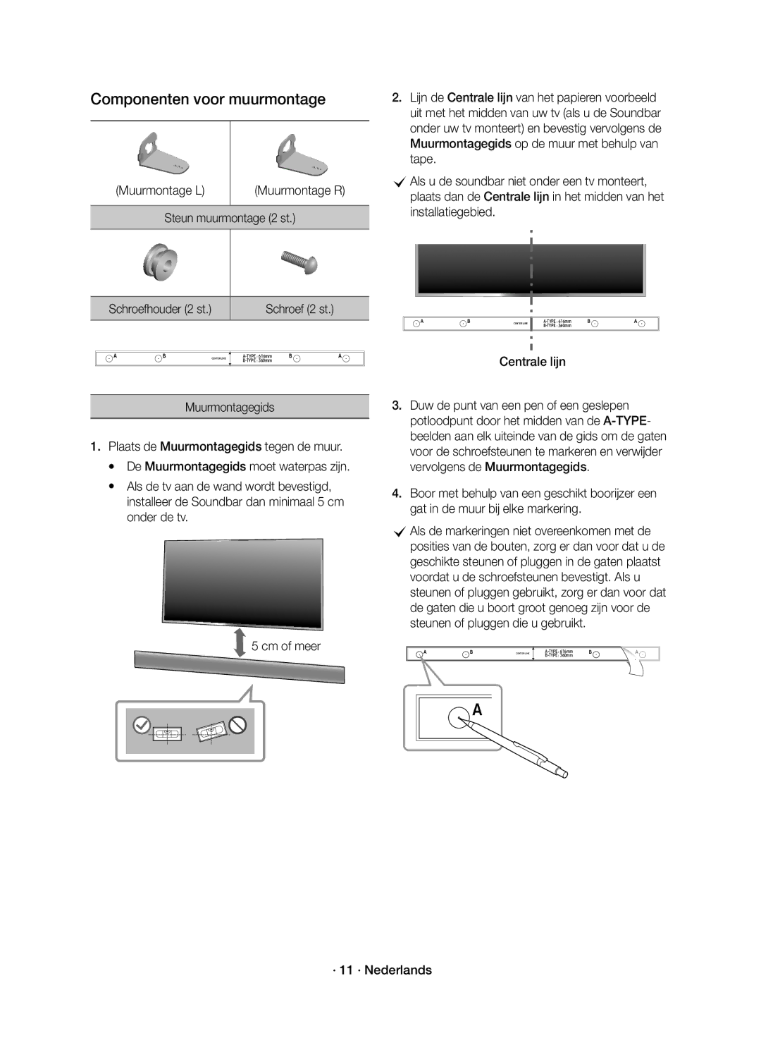 Samsung HW-K550/EN, HW-K551/EN manual Muurmontage L, Centrale lijn, · 11 · Nederlands 