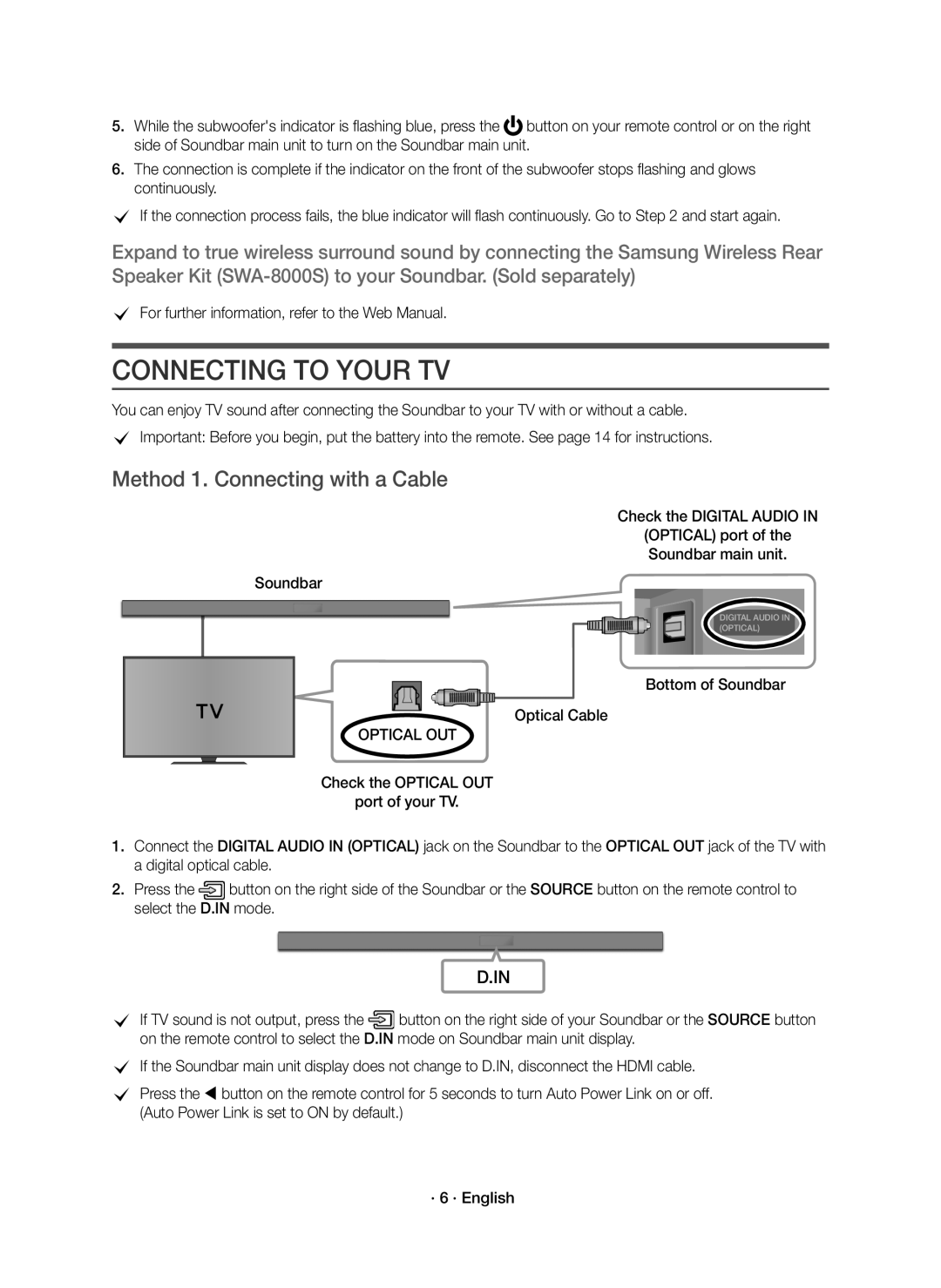 Samsung HW-K551/EN Connecting to Your TV, Method 1. Connecting with a Cable, Bottom of Soundbar Optical Cable, Optical OUT 