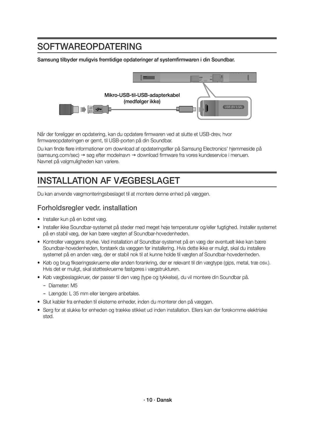 Samsung HW-K560/XE, HW-K561/XE manual Softwareopdatering, Installation AF Vægbeslaget, Forholdsregler vedr. installation 