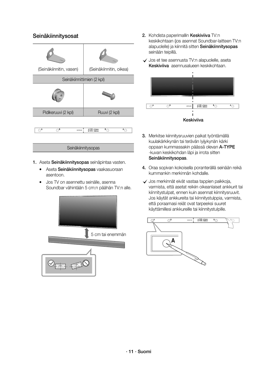 Samsung HW-K560/XE, HW-K561/XE manual Seinäkiinnitysosat, Seinäkiinnitin, vasen, Seinäkiinnittimien 2 kpl, Keskiviiva 