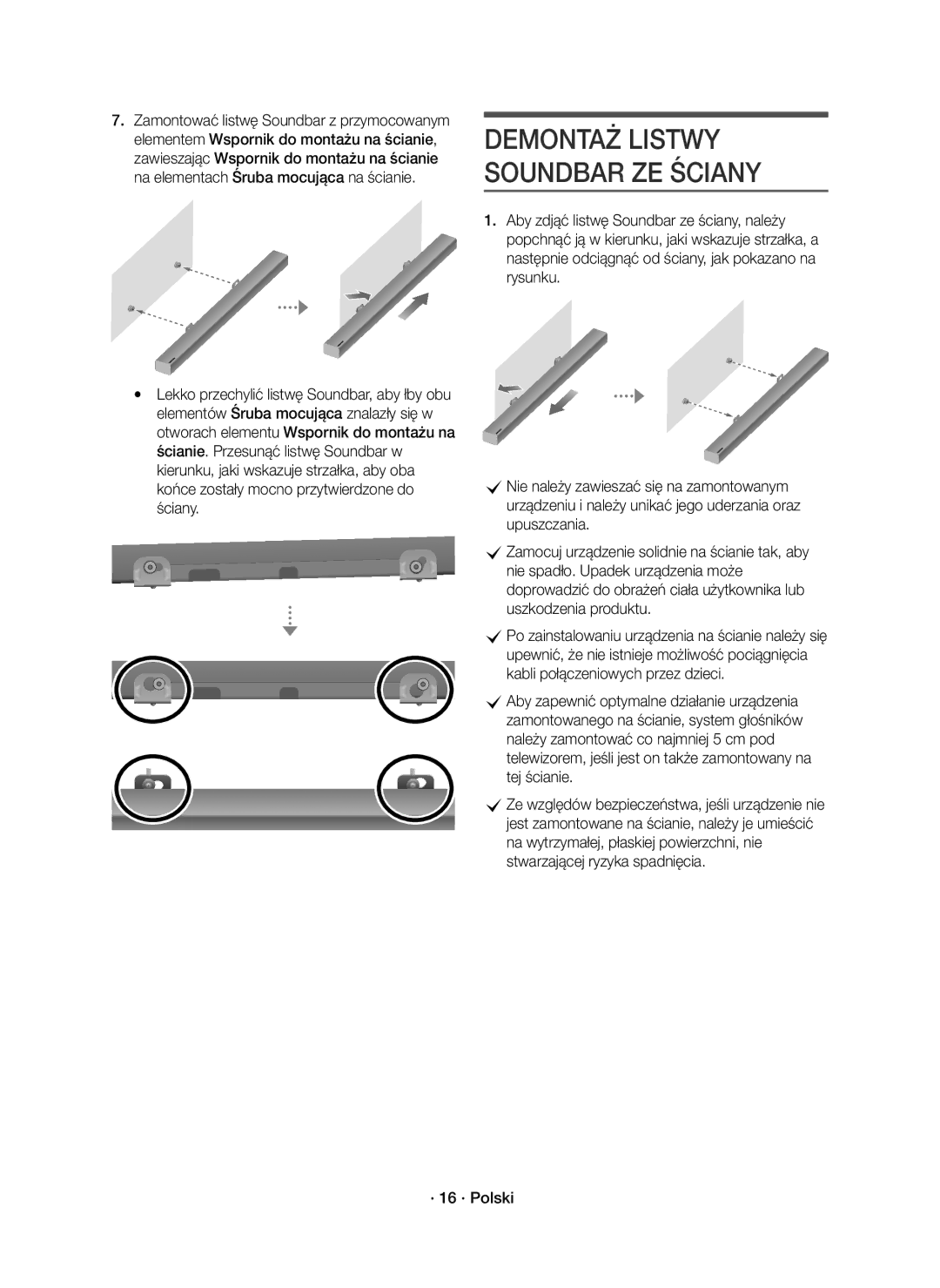 Samsung HW-K651/EN, HW-K650/EN, HW-K651/XN, HW-K650/XN manual Demontaż Listwy Soundbar ZE Ściany, · 16 · Polski 