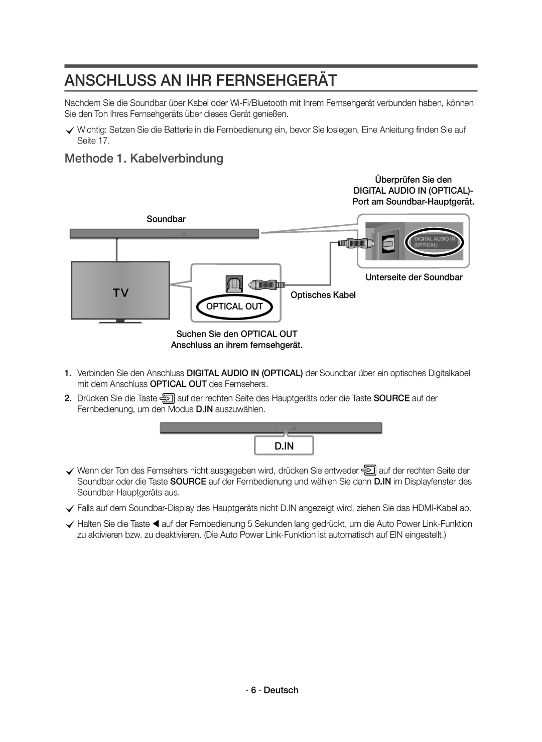 Samsung HW-K651/XN, HW-K651/EN manual Anschluss AN IHR Fernsehgerät, Methode 1. Kabelverbindung, Digital Audio in Optical 