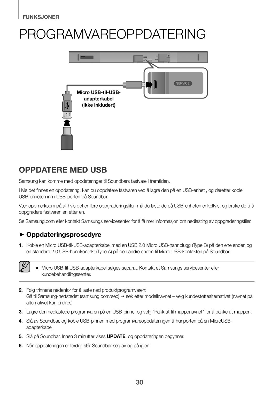 Samsung HW-K650/XN, HW-K651/EN, HW-K650/EN, HW-K651/ZF Programvareoppdatering, Oppdatere med USB, ++Oppdateringsprosedyre 