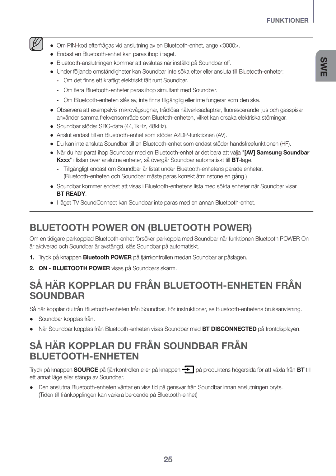 Samsung HW-K661/XE, HW-K651/EN, HW-K650/EN, HW-K651/ZF, HW-K650/ZF Så här kopplar du från Bluetooth-enheten från Soundbar 