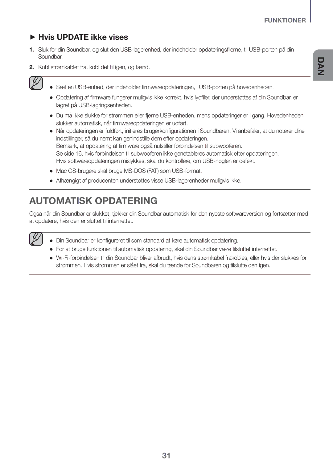 Samsung HW-K651/ZF, HW-K651/EN, HW-K650/EN, HW-K650/ZF, HW-K660/XE, HW-K661/XE Automatisk opdatering, ++Hvis Update ikke vises 