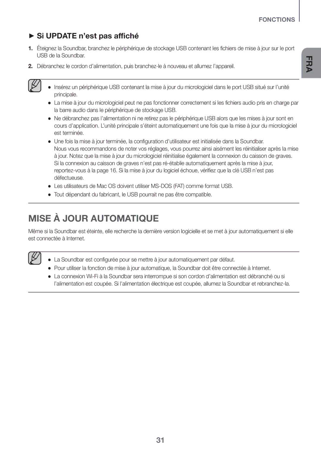 Samsung HW-K651/EN, HW-K650/EN, HW-K651/ZF, HW-K650/ZF, HW-K660/XE Mise à jour automatique, ++Si Update n’est pas affiché 