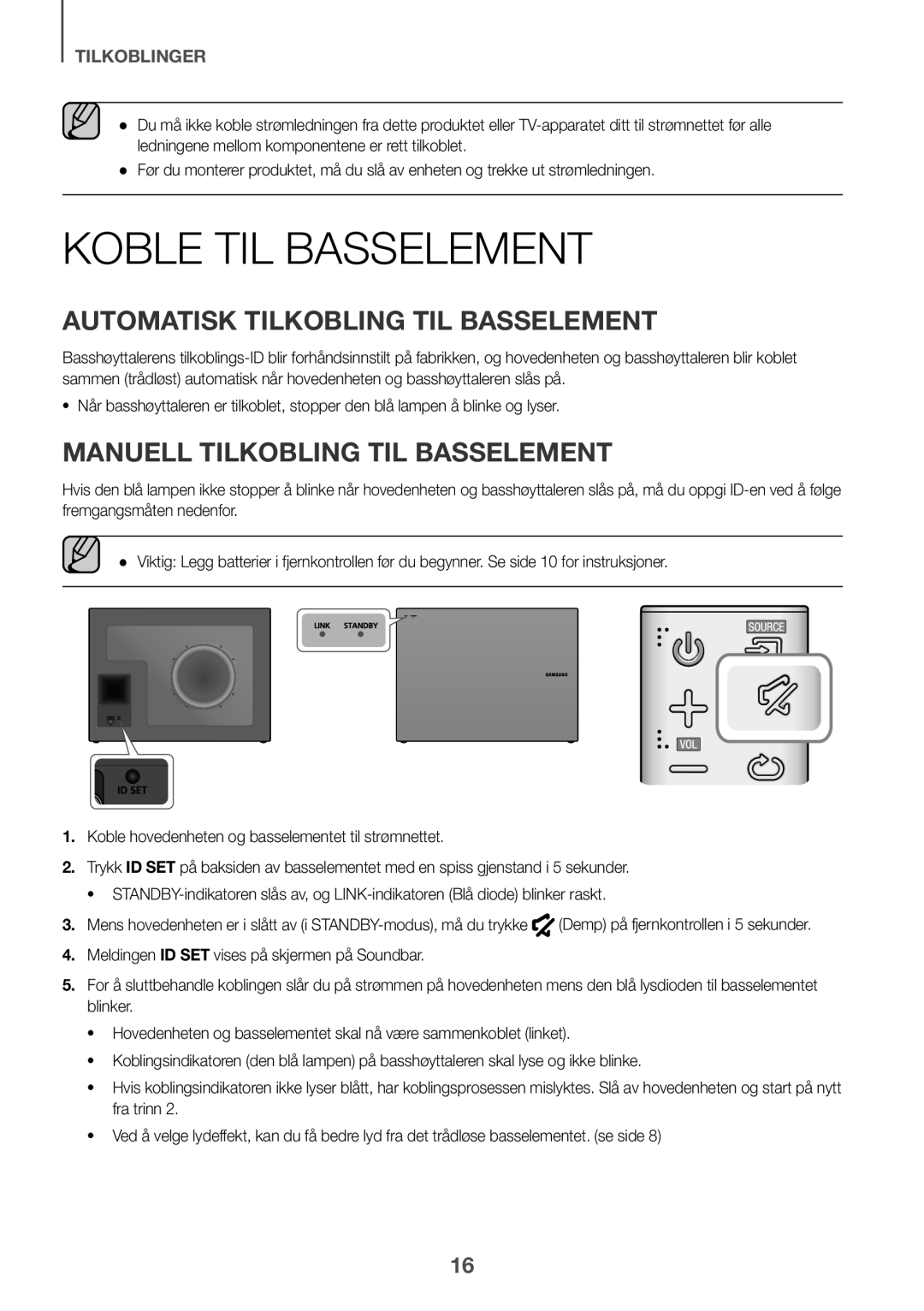Samsung HW-K650/EN manual Koble til basselement, Automatisk tilkobling til basselement, Manuell tilkobling til basselement 