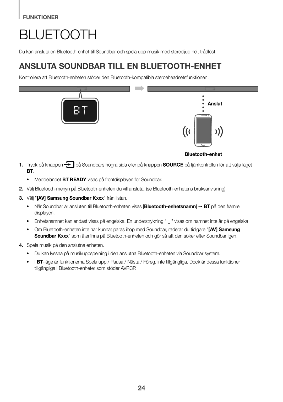 Samsung HW-K660/XE, HW-K651/EN, HW-K650/EN manual Ansluta Soundbar till en Bluetooth-enhet, funktioner, Tryck på knappen 