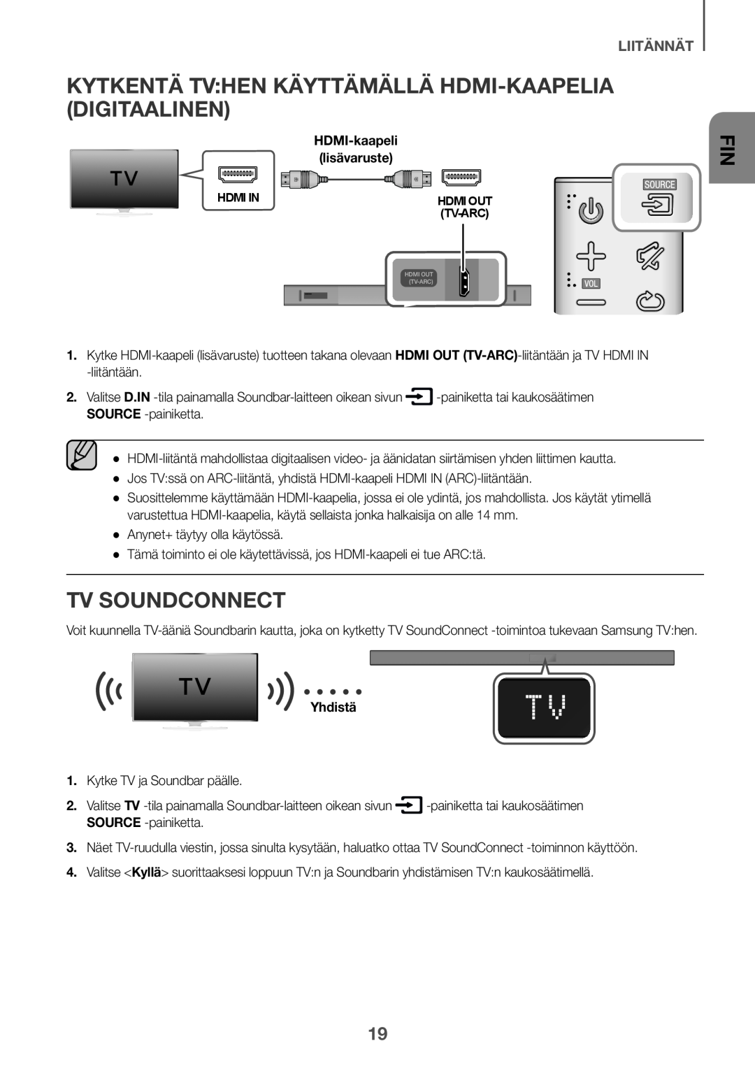 Samsung HW-K650/EN, HW-K651/EN Kytkentä TVhen käyttämällä HDMI-kaapelia Digitaalinen, TV SoundConnect, liitännät, Yhdistä 