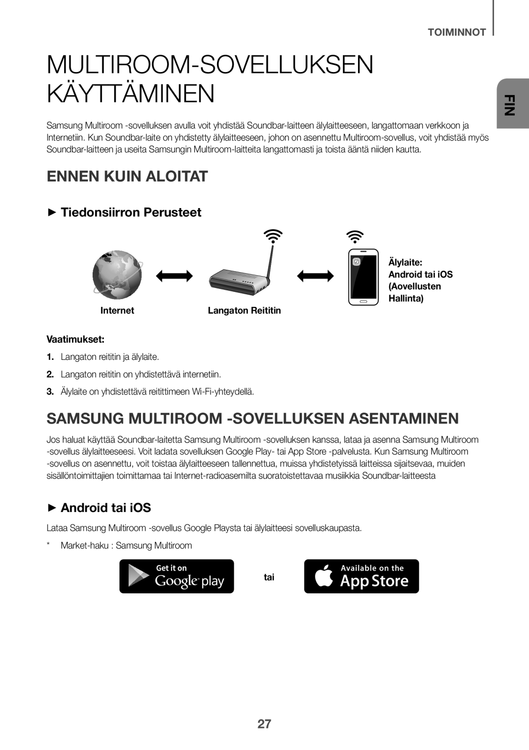 Samsung HW-K650/EN manual Multiroom-sovelluksen käyttäminen, Ennen kuin aloitat, Samsung Multiroom -sovelluksen asentaminen 