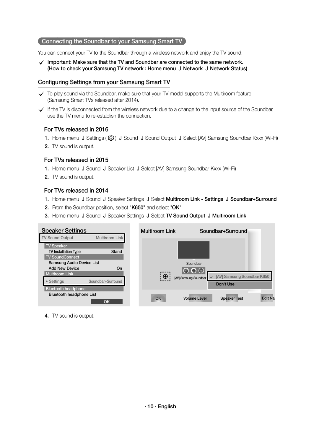 Samsung HW-K651/ZF, HW-K650/ZF Connecting the Soundbar to your Samsung Smart TV, TV sound is output · 10 · English 