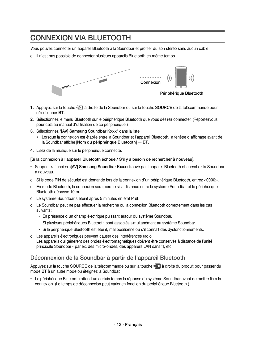 Samsung HW-K651/ZF Connexion VIA Bluetooth, Déconnexion de la Soundbar à partir de l’appareil Bluetooth, · 12 · Français 