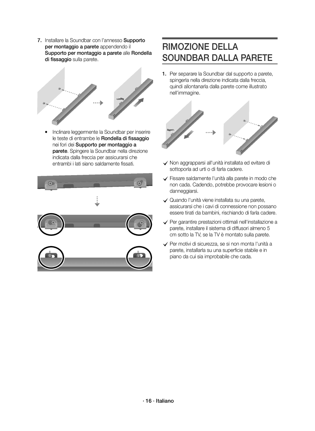 Samsung HW-K651/ZF, HW-K650/ZF manual CPer garantire prestazioni ottimali nellinstallazione a, · 16 · Italiano 