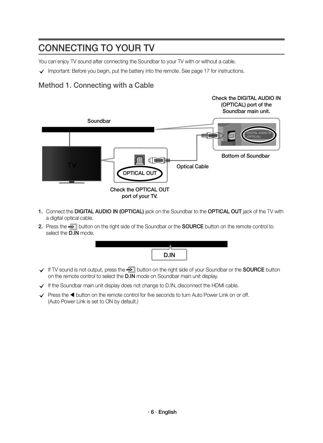 Samsung HW-K651/ZF Connecting to Your TV, Method 1. Connecting with a Cable, Bottom of Soundbar Optical Cable, Optical OUT 