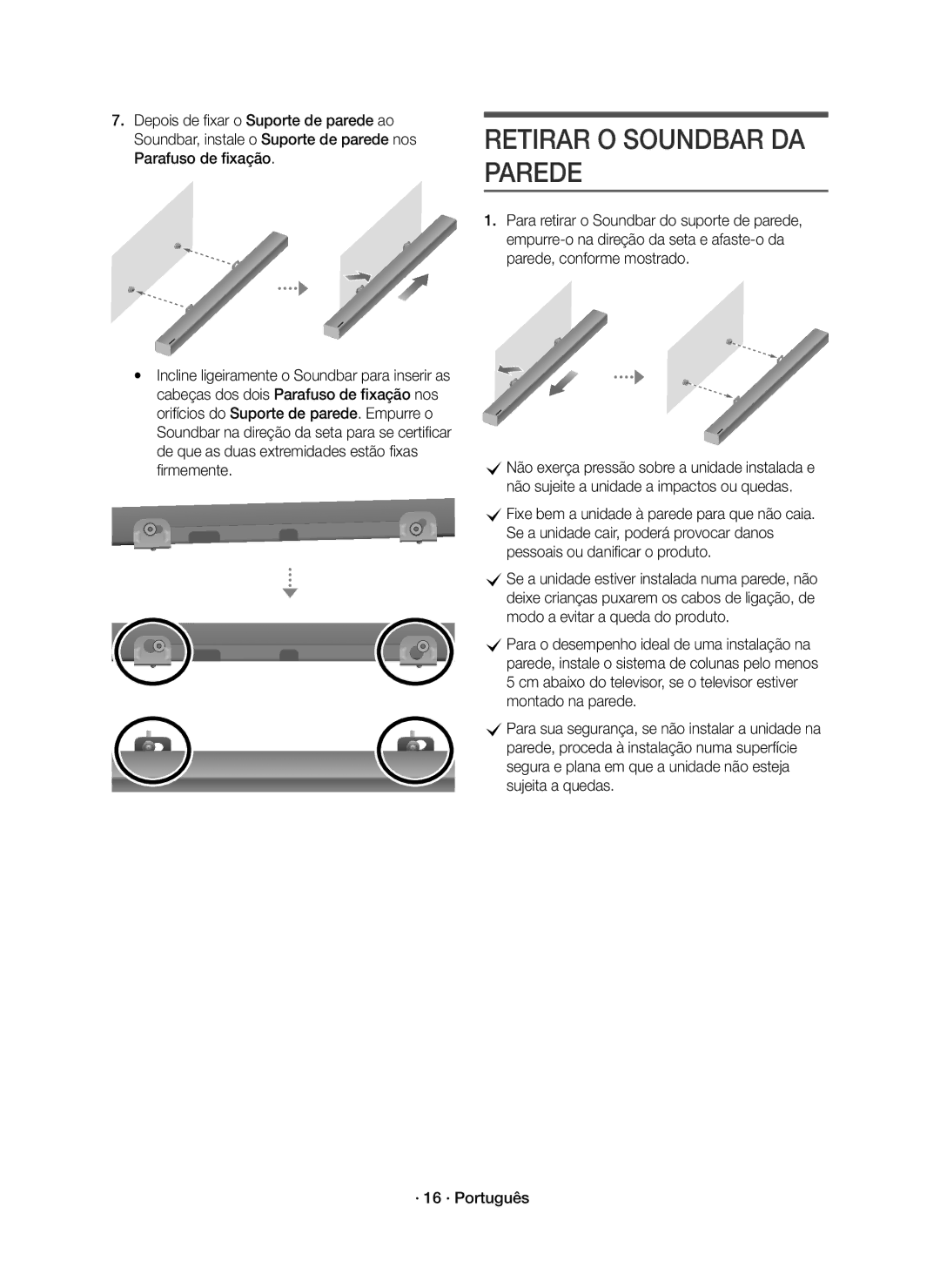 Samsung HW-K651/ZF, HW-K650/ZF manual Retirar O Soundbar DA Parede 