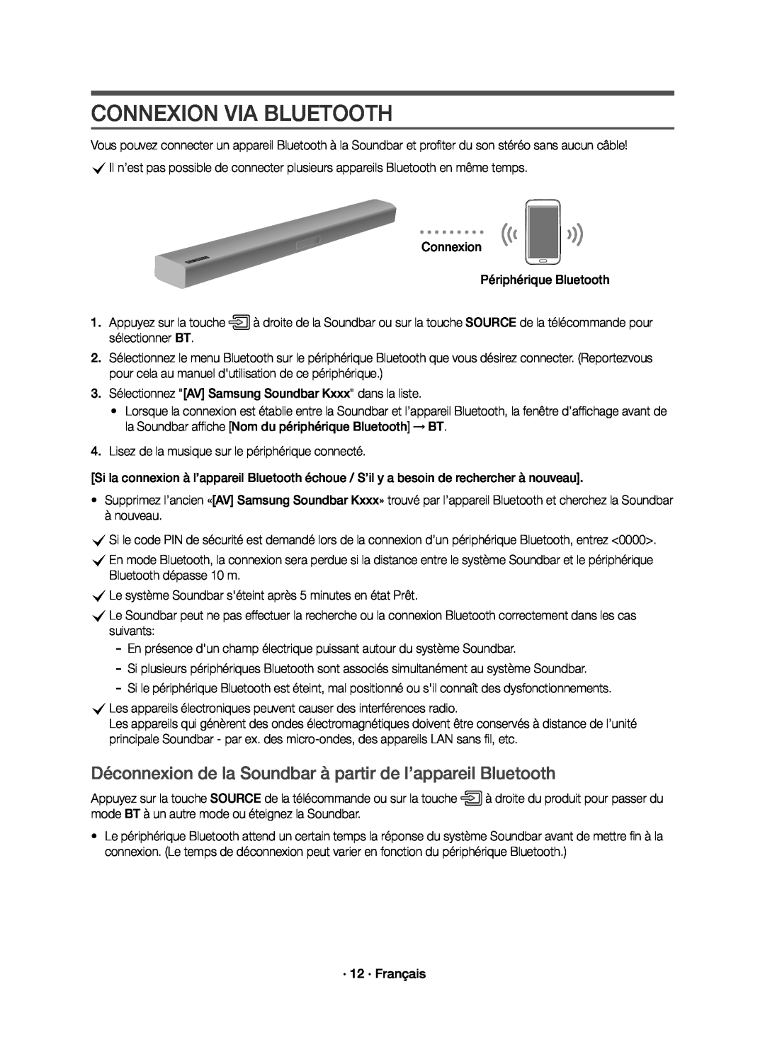 Samsung HW-K651/ZF, HW-K650/ZF manual Connexion Via Bluetooth, Déconnexion de la Soundbar à partir de l’appareil Bluetooth 