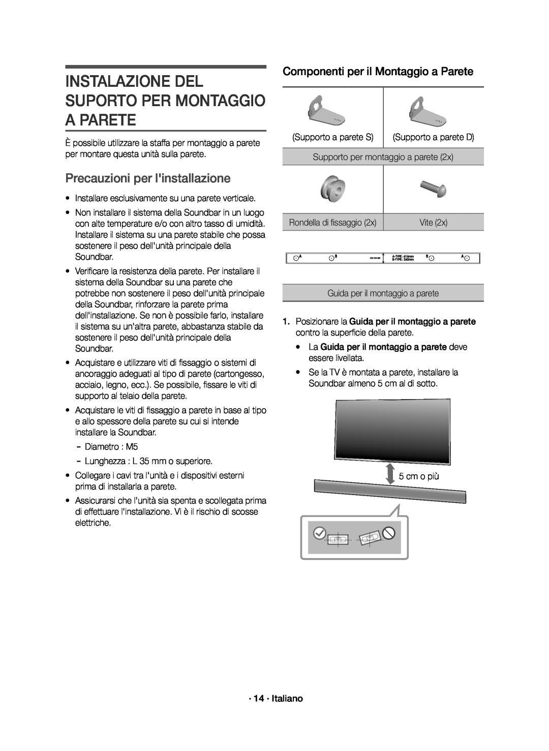 Samsung HW-K651/ZF, HW-K650/ZF manual Instalazione Del Suporto Per Montaggio A Parete, Precauzioni per linstallazione, Vite 