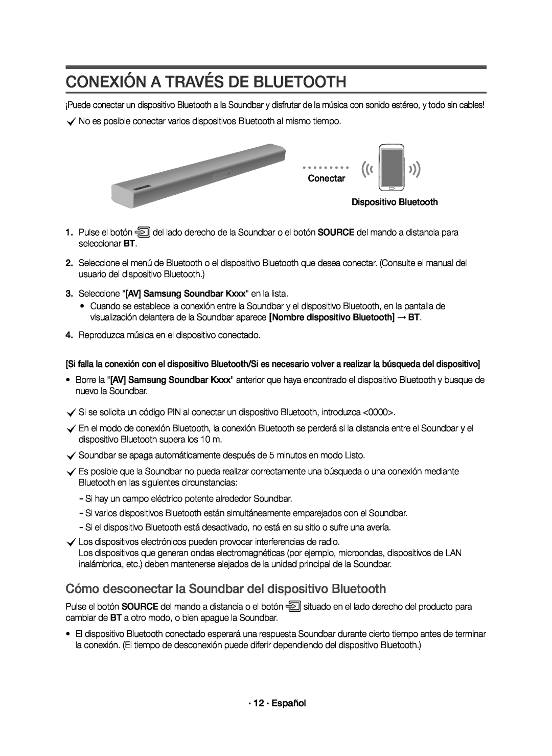 Samsung HW-K651/ZF, HW-K650/ZF manual Conexión A Través De Bluetooth, Cómo desconectar la Soundbar del dispositivo Bluetooth 