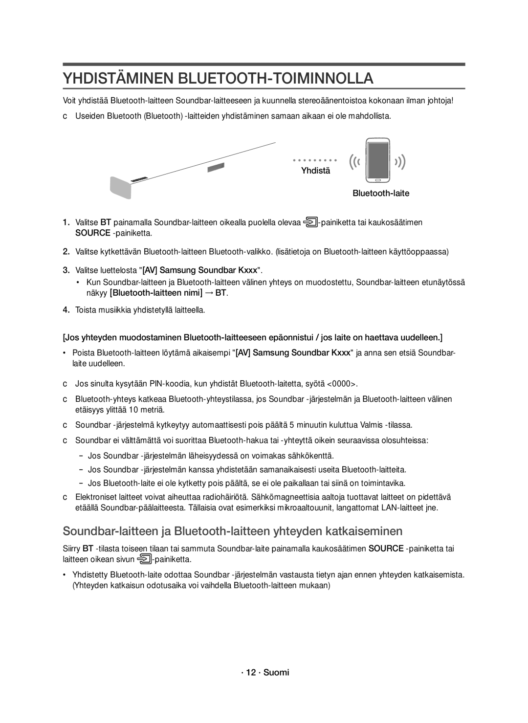 Samsung HW-K660/XE, HW-K661/XE manual Yhdistäminen BLUETOOTH-TOIMINNOLLA 