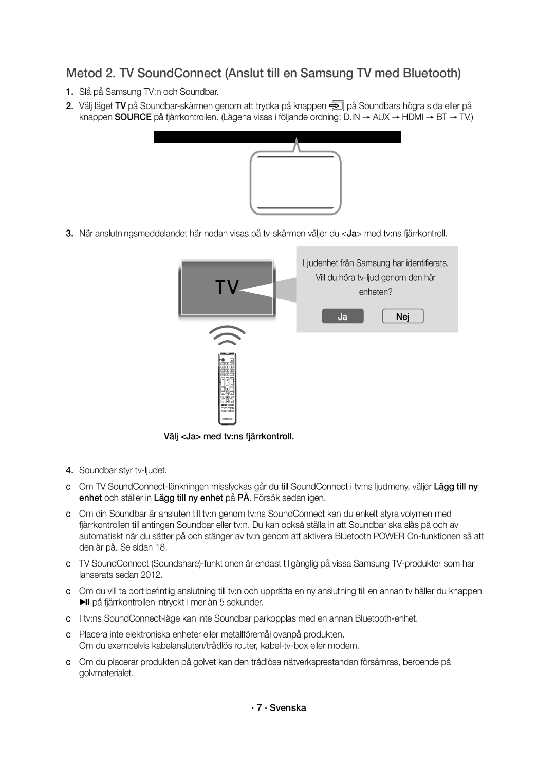 Samsung HW-K661/XE, HW-K660/XE manual Slå på Samsung TVn och Soundbar 