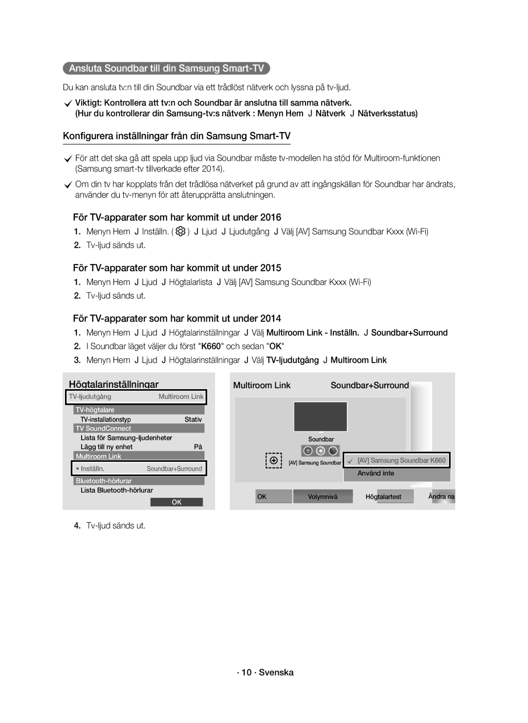 Samsung HW-K660/XE, HW-K661/XE manual Ansluta Soundbar till din Samsung Smart-TV, Tv-ljud sänds ut · 10 · Svenska 