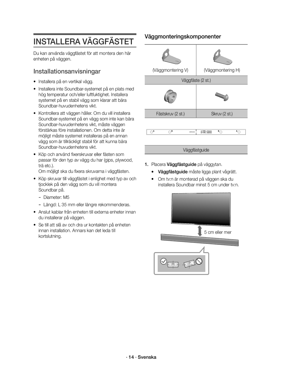 Samsung HW-K660/XE manual Installationsanvisningar, Väggmonteringskomponenter, Väggfäste 2 st, Cm eller mer · 14 · Svenska 