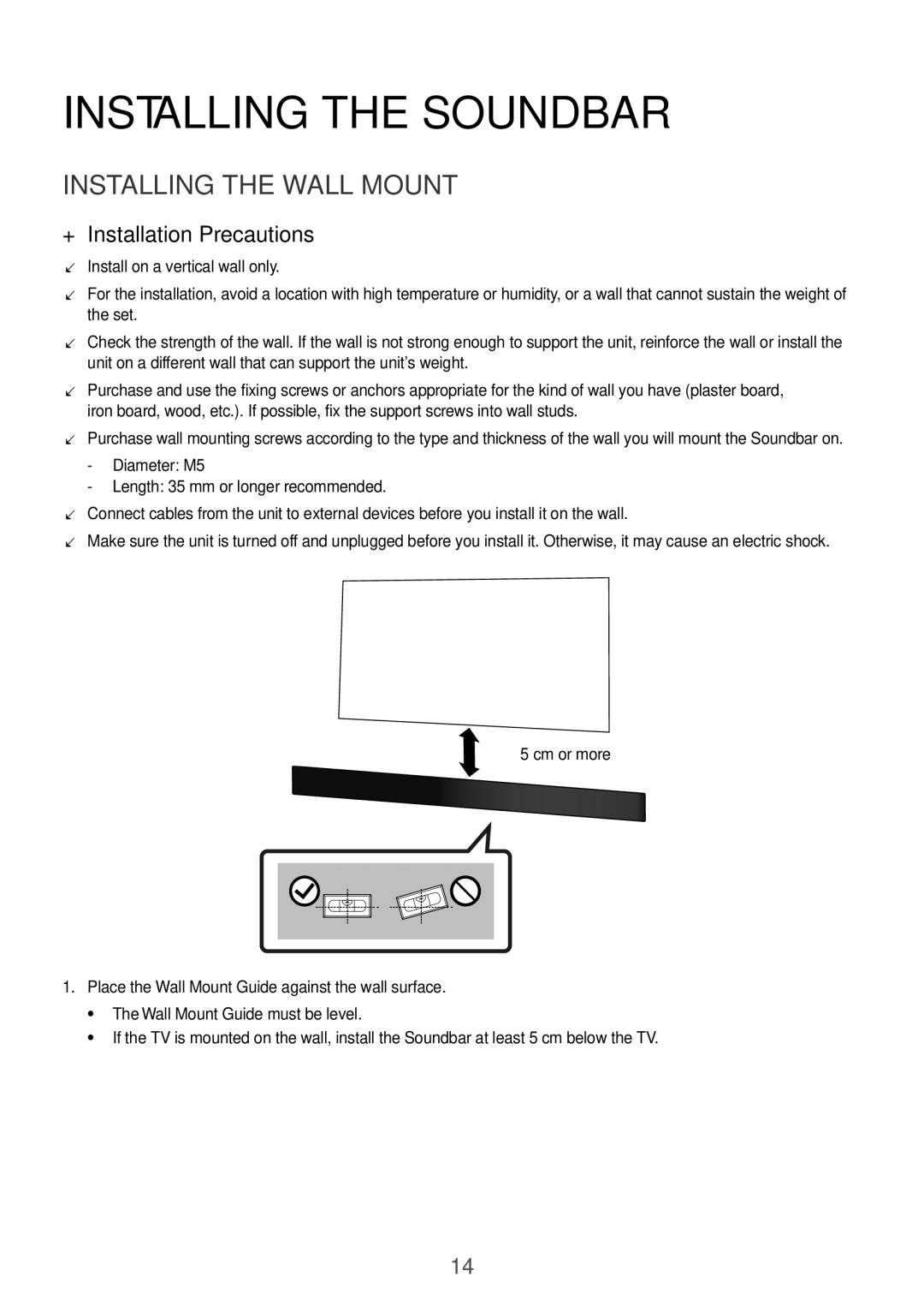 Samsung HW-K850/EN, HW-K850/XN manual Installing the Soundbar, Installing the Wall Mount, ++Installation Precautions 