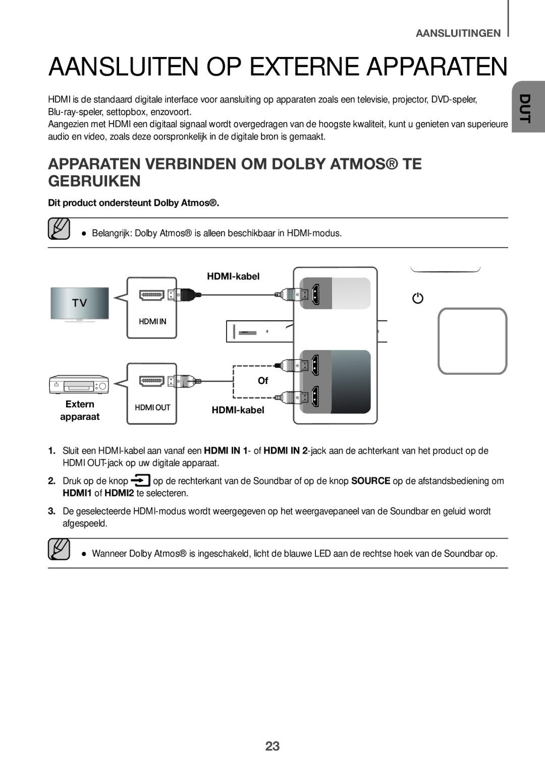 Samsung HW-K850/XN, HW-K850/EN manual Aansluiten op Externe Apparaten, Apparaten verbinden om Dolby Atmos te gebruiken 