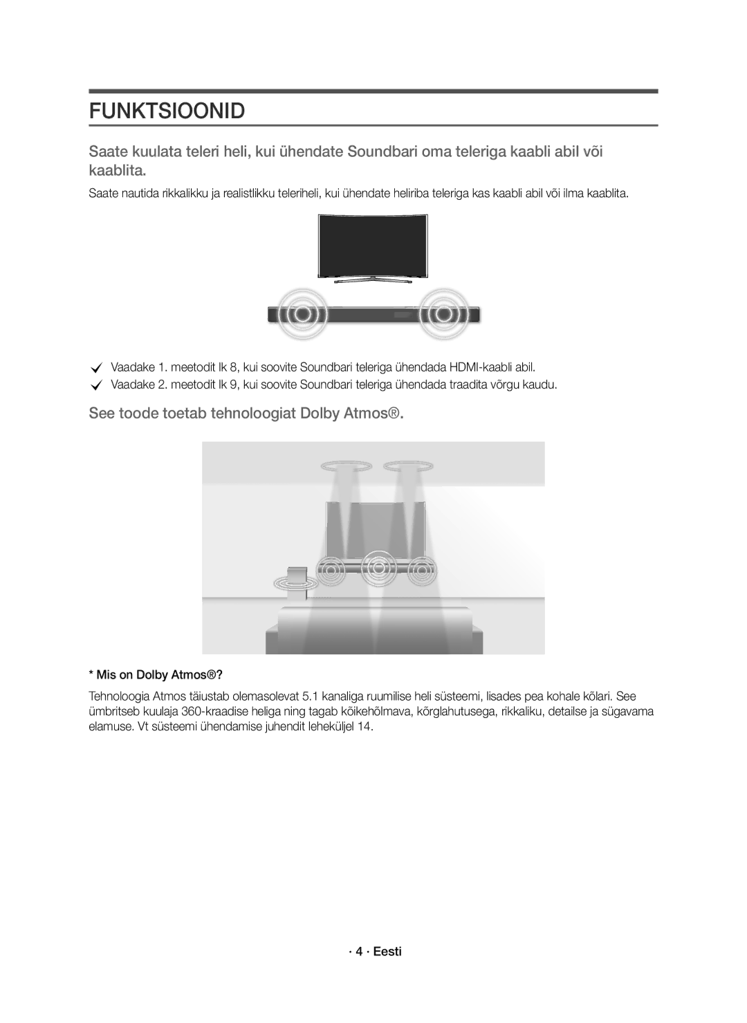 Samsung HW-K850/EN manual Funktsioonid, See toode toetab tehnoloogiat Dolby Atmos 