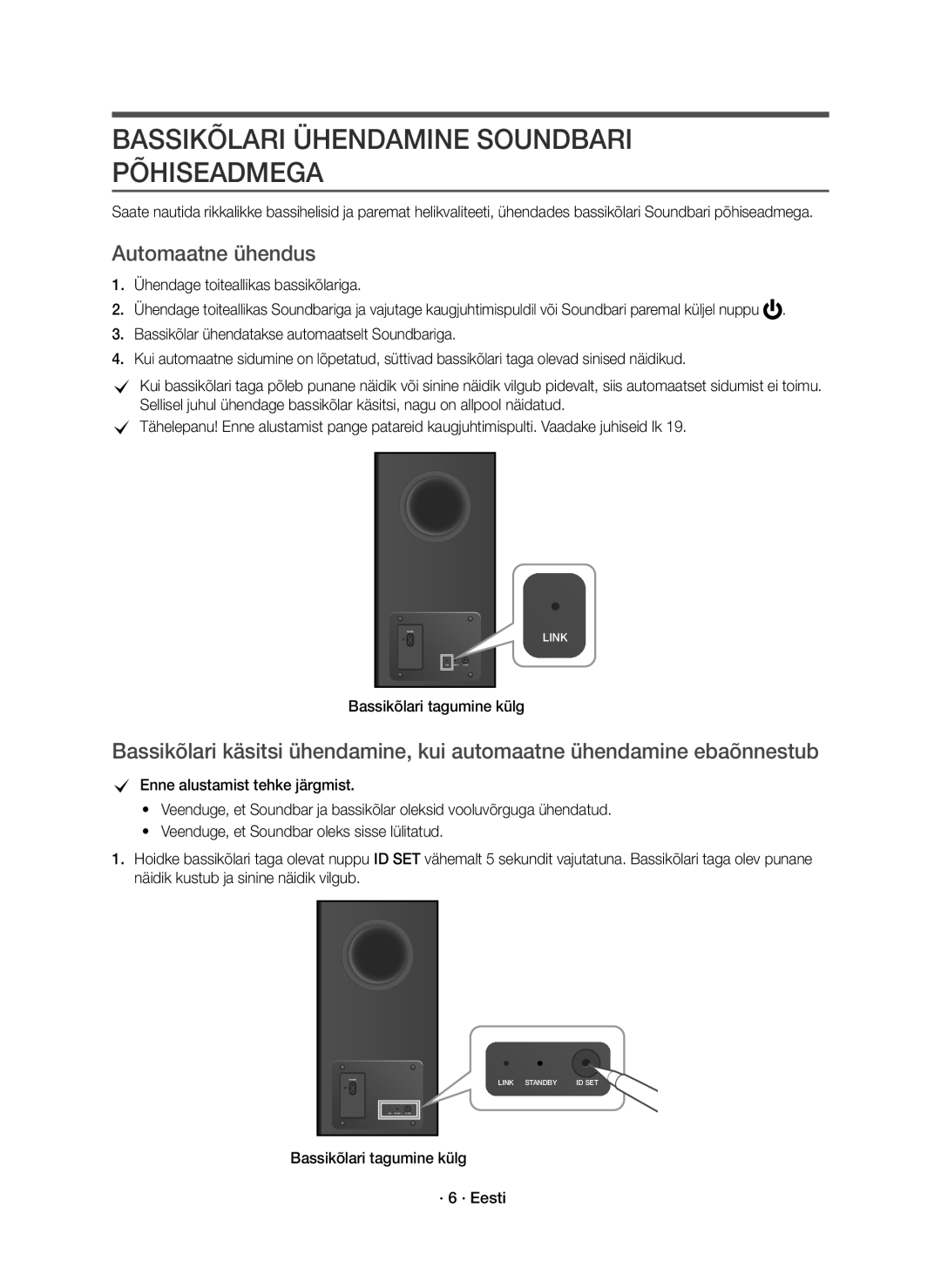 Samsung HW-K850/EN manual Bassikõlari Ühendamine Soundbari Põhiseadmega, Automaatne ühendus, Bassikõlari tagumine külg 