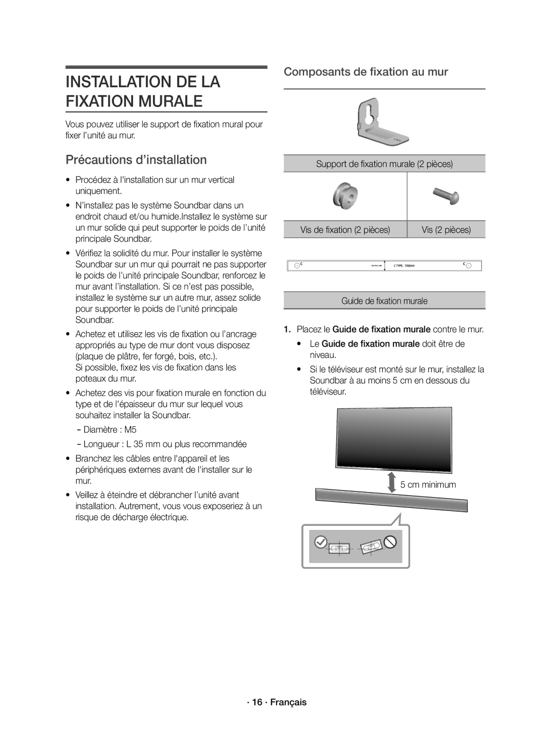 Samsung HW-K850/EN manual Précautions d’installation, Support de fixation murale 2 pièces, Vis 2 pièces 