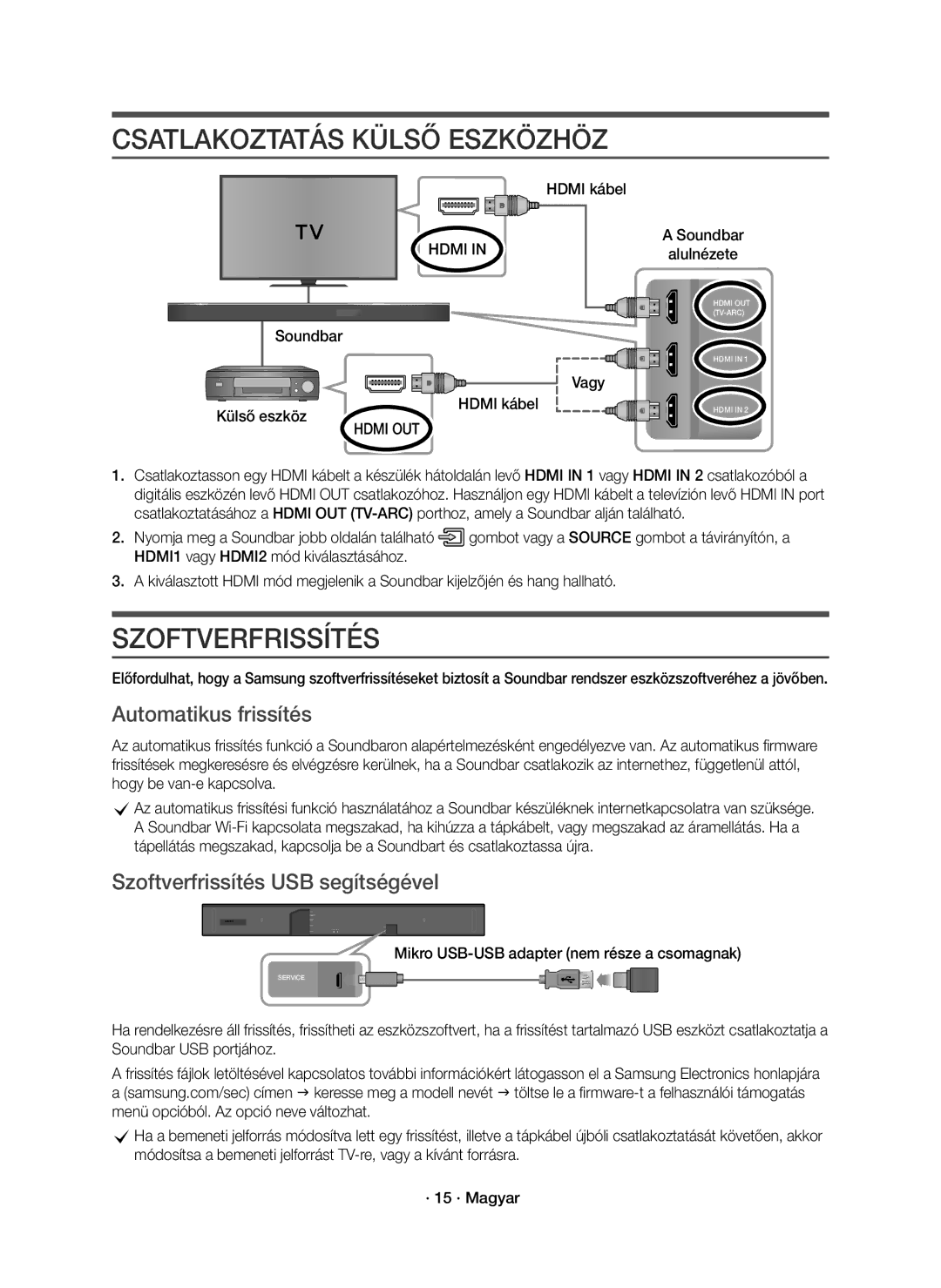 Samsung HW-K850/EN manual Csatlakoztatás Külső Eszközhöz, Szoftverfrissítés, Automatikus frissítés 