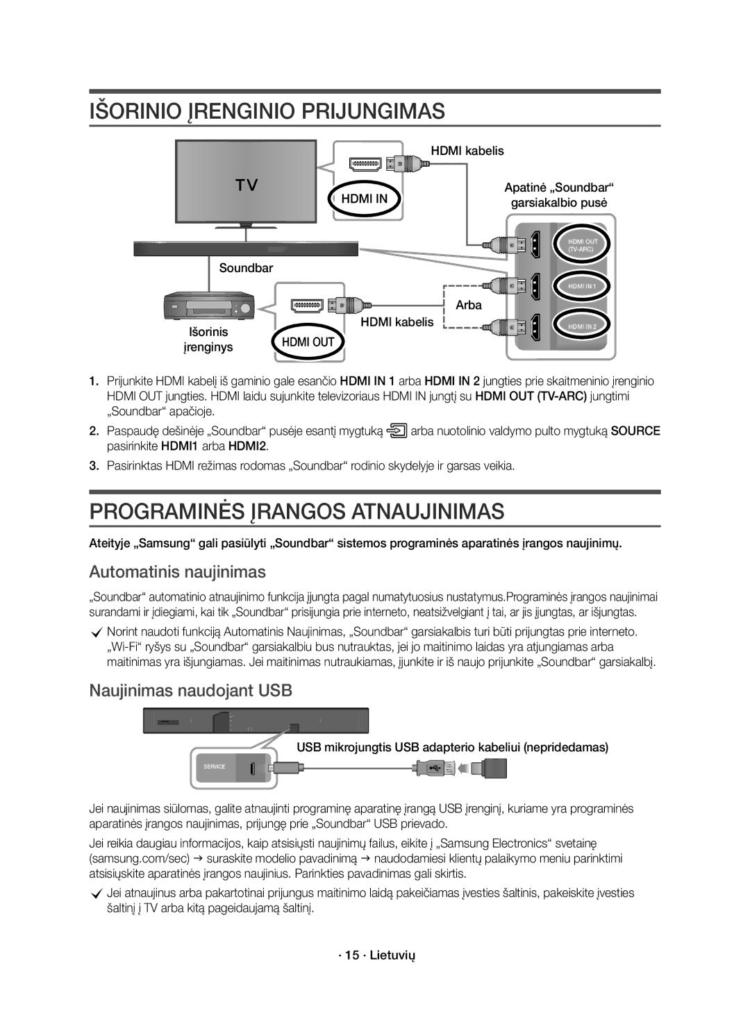 Samsung HW-K850/EN manual Išorinio Įrenginio Prijungimas, Programinės Įrangos Atnaujinimas, Automatinis naujinimas 