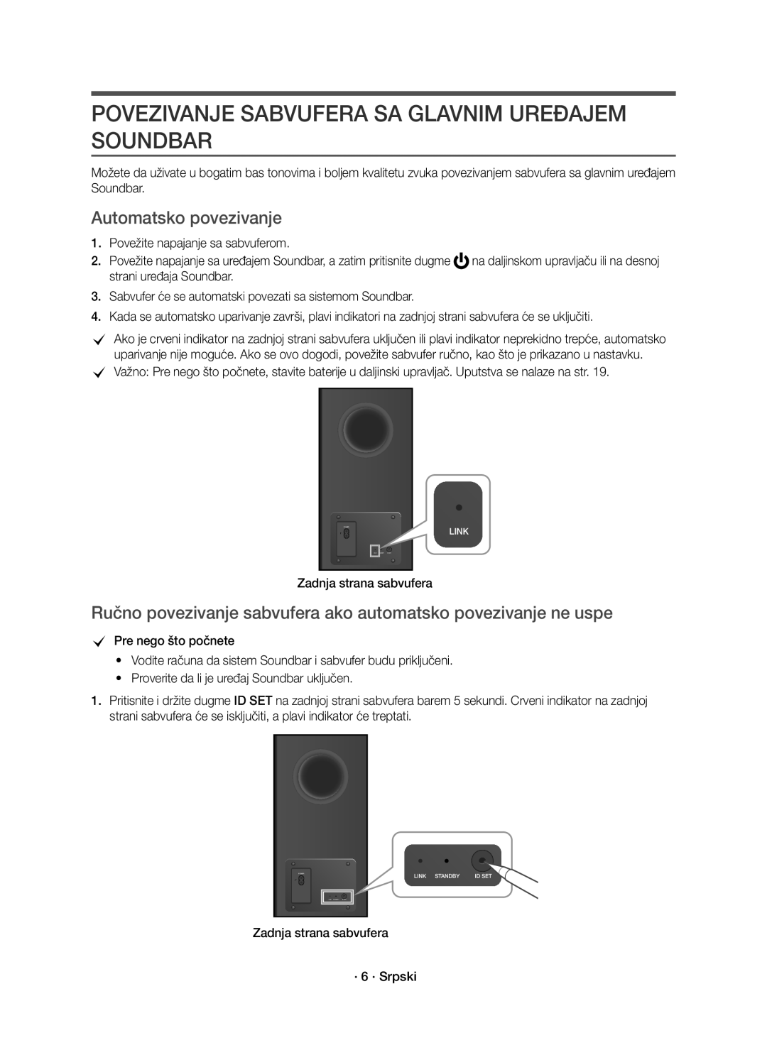 Samsung HW-K850/EN Povezivanje Sabvufera SA Glavnim Uređajem Soundbar, Automatsko povezivanje, Zadnja strana sabvufera 