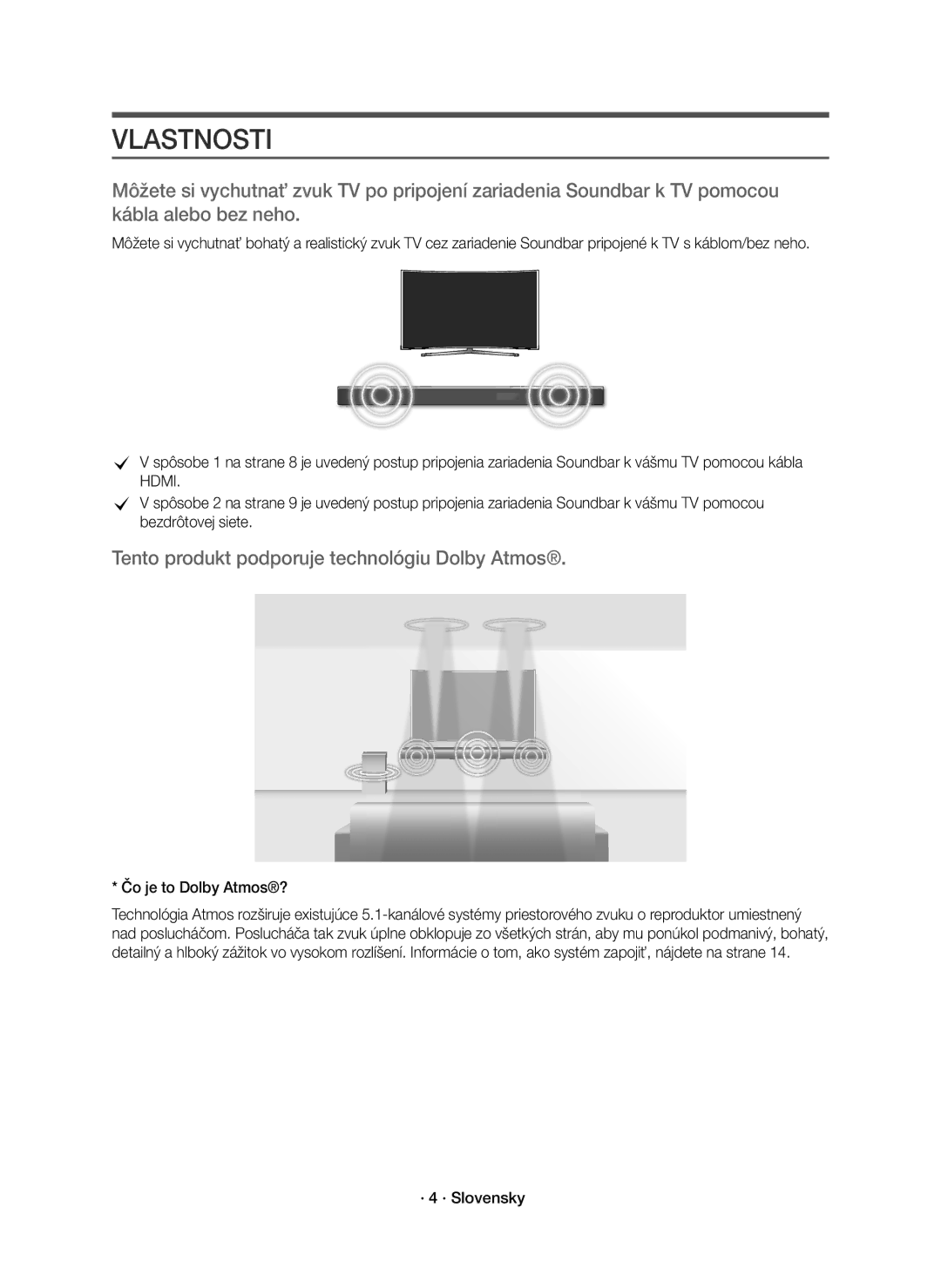 Samsung HW-K850/EN manual Vlastnosti, Čo je to Dolby Atmos?, · 4 · Slovensky 