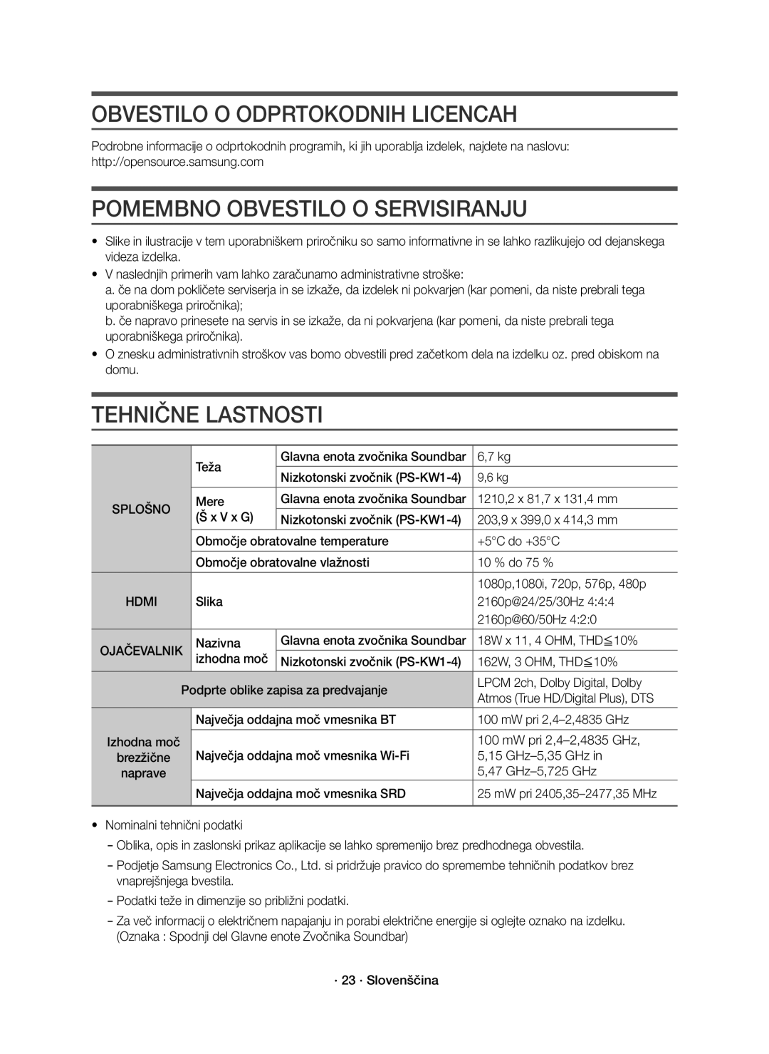 Samsung HW-K850/EN manual Obvestilo O Odprtokodnih Licencah, Pomembno Obvestilo O Servisiranju, Tehnične Lastnosti, Splošno 