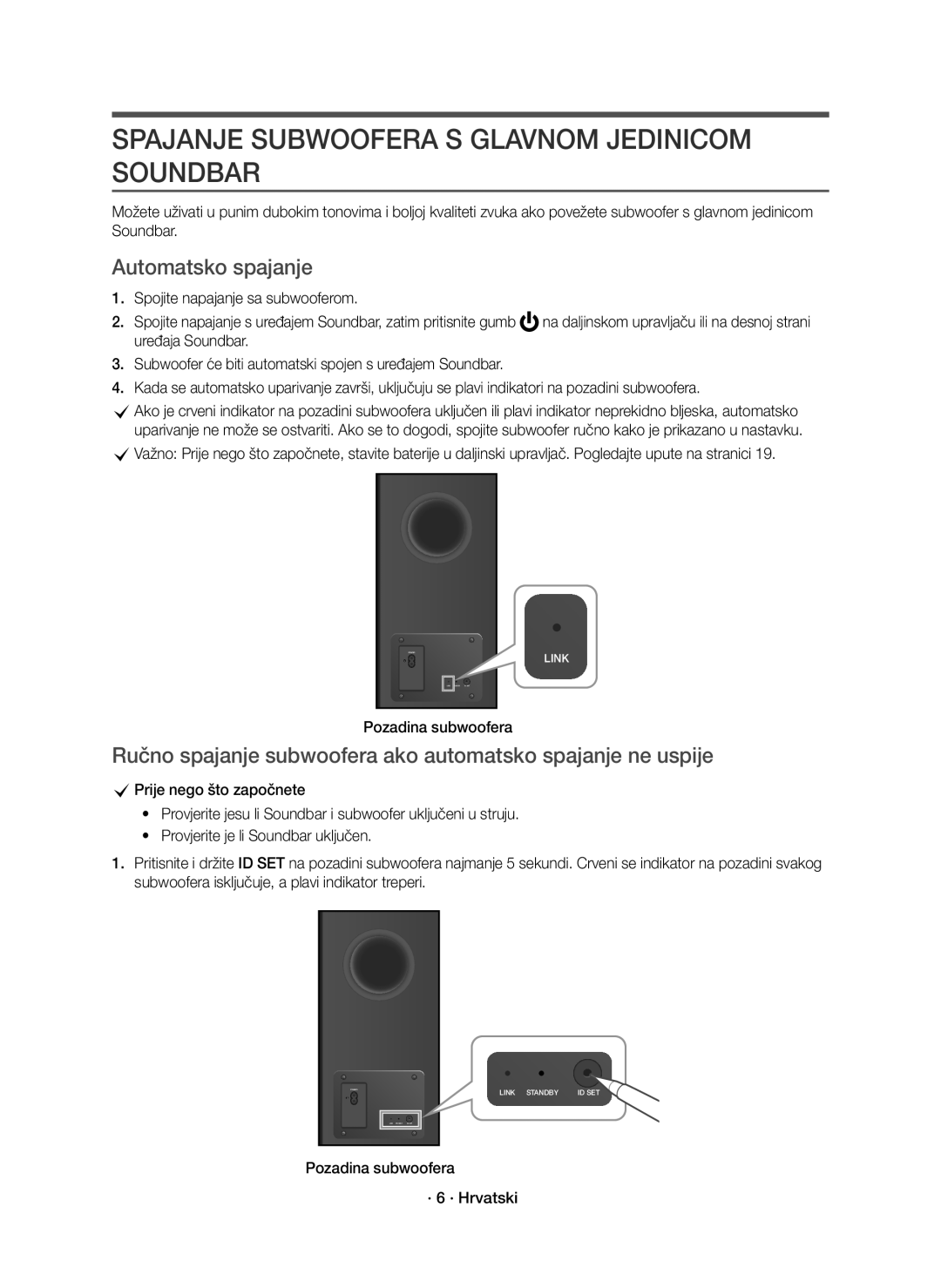 Samsung HW-K850/EN manual Spajanje Subwoofera S Glavnom Jedinicom Soundbar, Automatsko spajanje, Pozadina subwoofera 