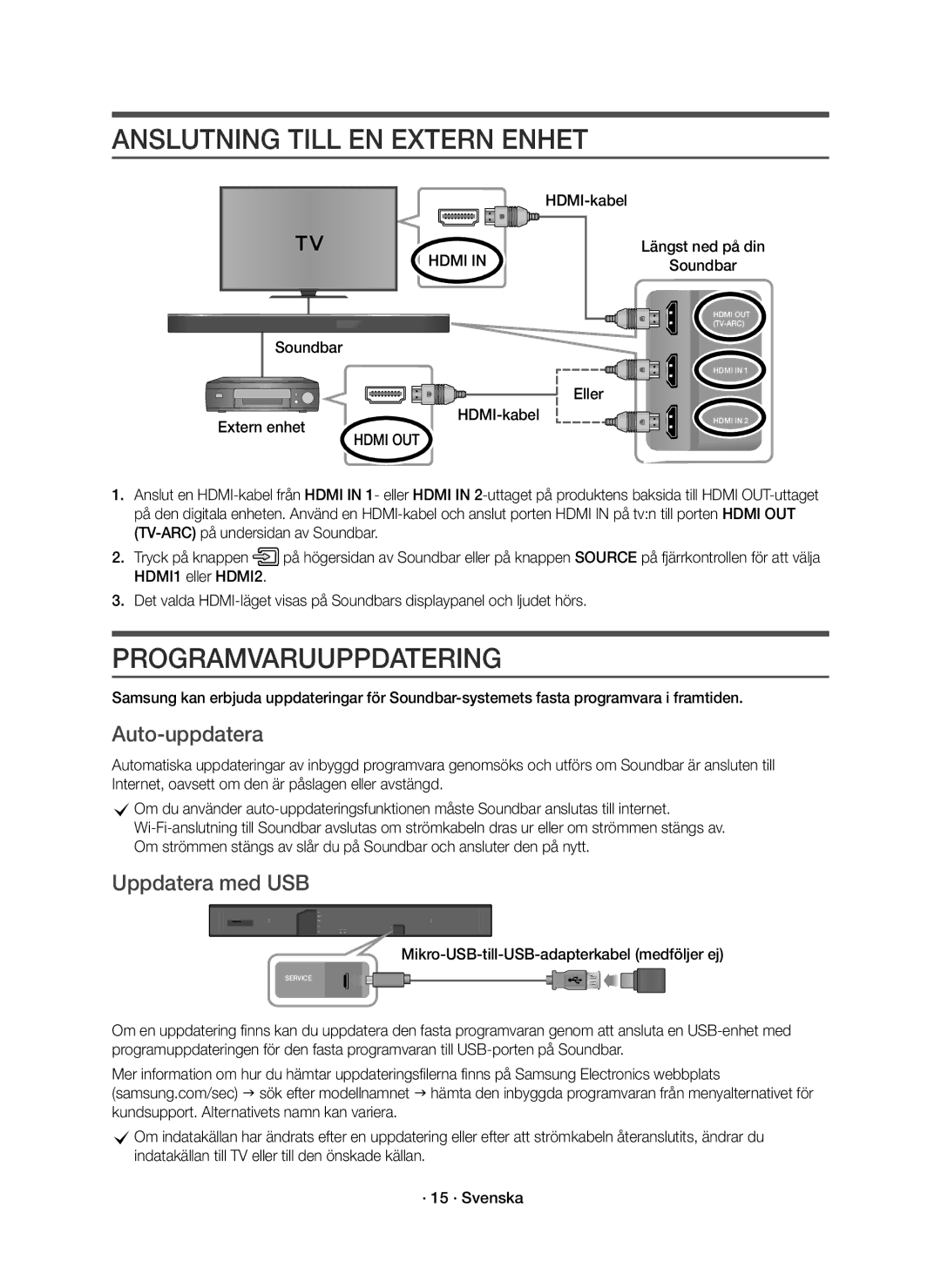 Samsung HW-K860/XE manual Anslutning Till EN Extern Enhet, Programvaruuppdatering, Auto-uppdatera, Uppdatera med USB 