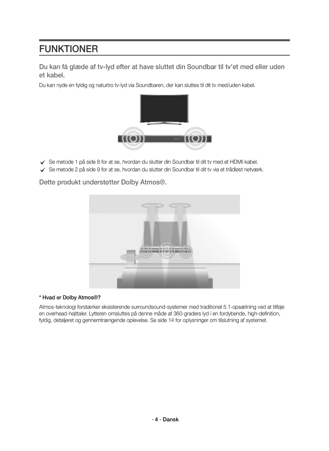 Samsung HW-K860/XE manual Funktioner, Hvad er Dolby Atmos?, · 4 · Dansk 