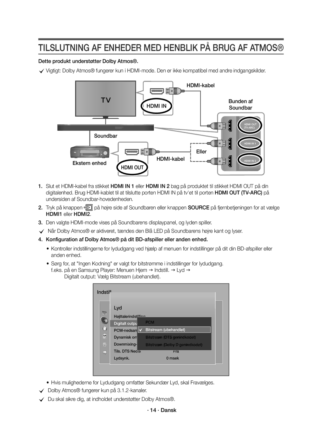 Samsung HW-K860/XE manual Eller HDMI-kabel Ekstern enhed, Hdmi OUT, Digitalt output Vælg Bitstream ubehandlet 