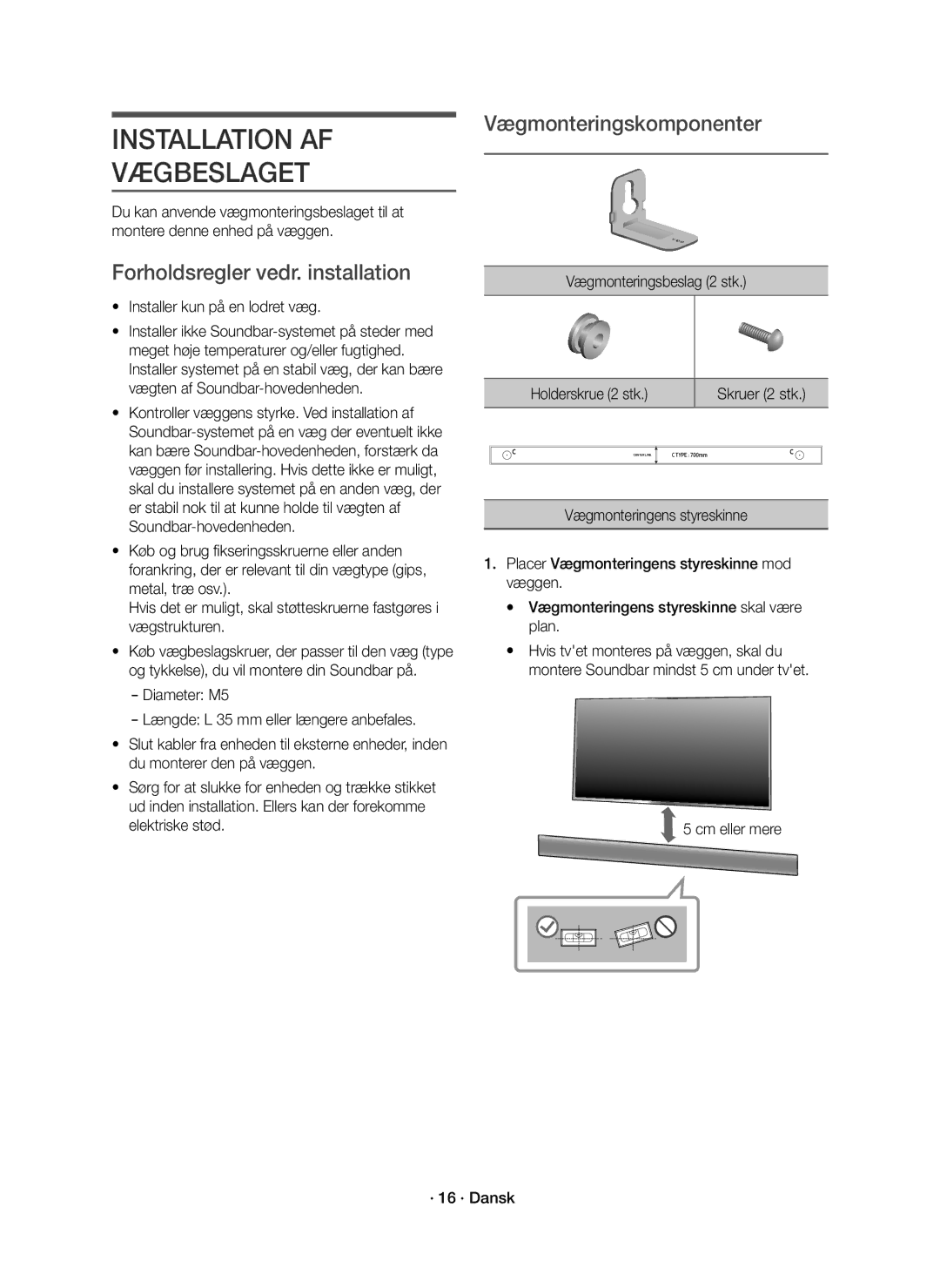 Samsung HW-K860/XE manual Installation AF Vægbeslaget, Forholdsregler vedr. installation, Vægmonteringskomponenter 