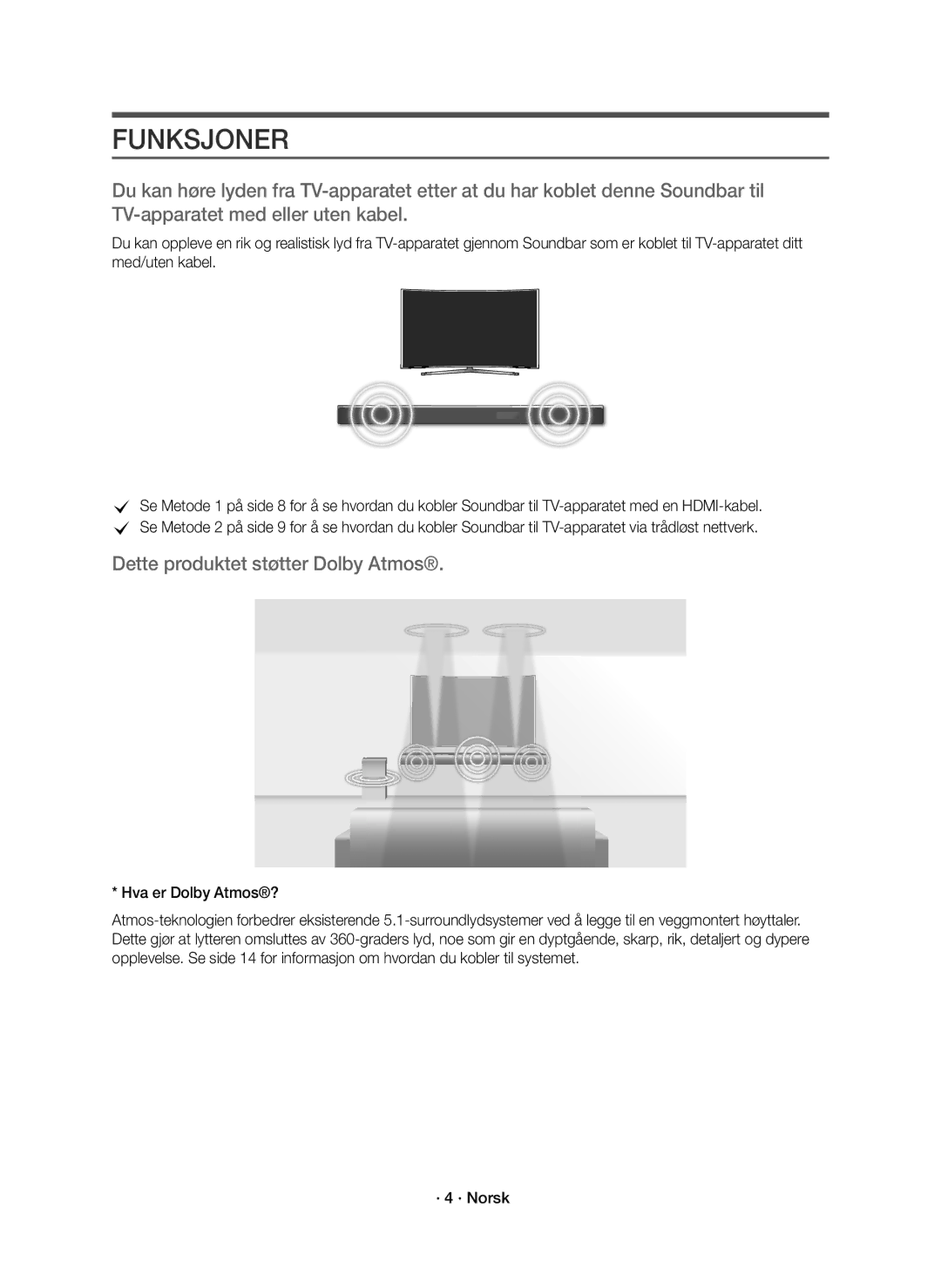 Samsung HW-K860/XE manual Funksjoner, Dette produktet støtter Dolby Atmos 