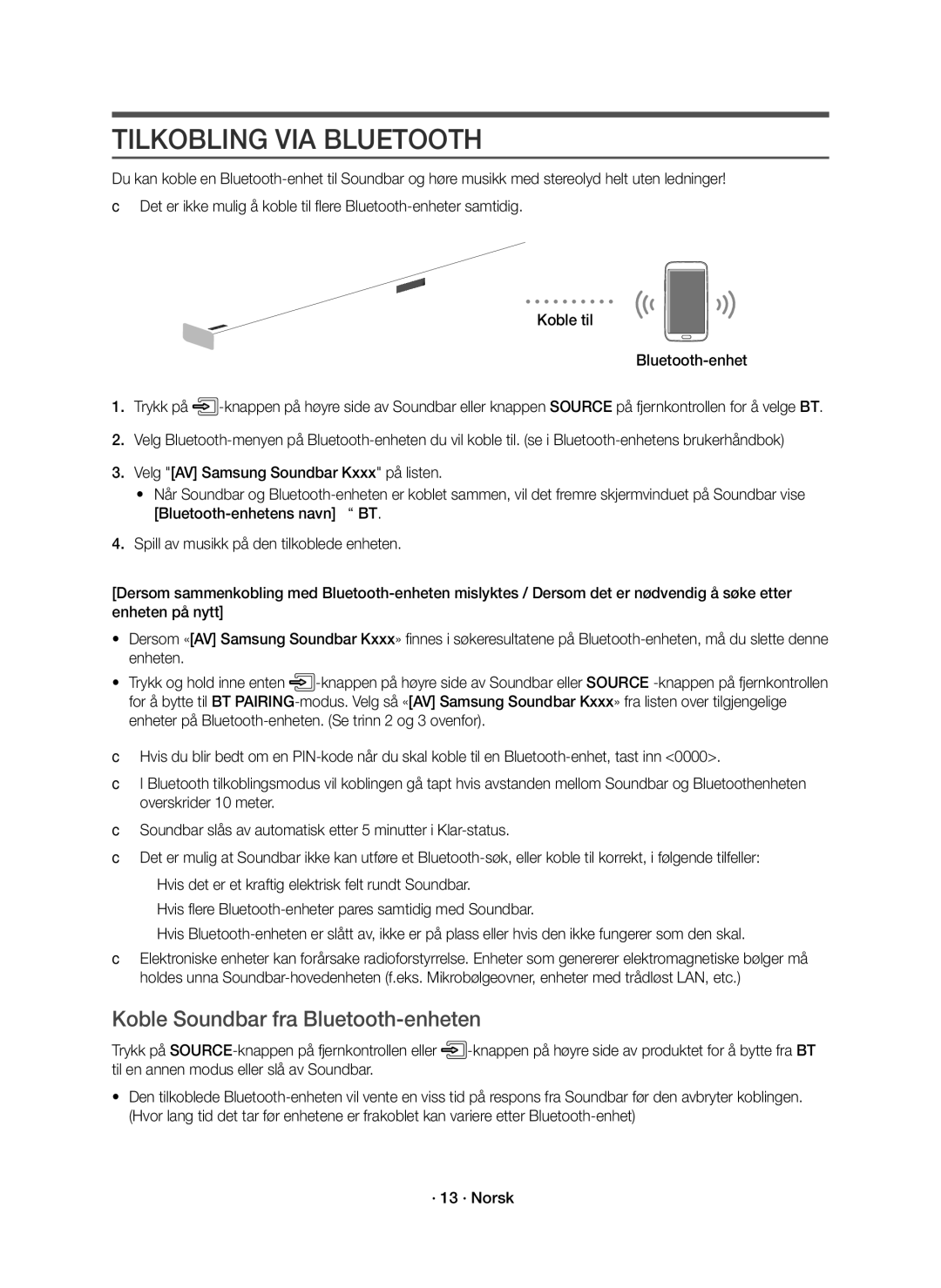 Samsung HW-K860/XE manual Tilkobling VIA Bluetooth, Koble Soundbar fra Bluetooth-enheten 