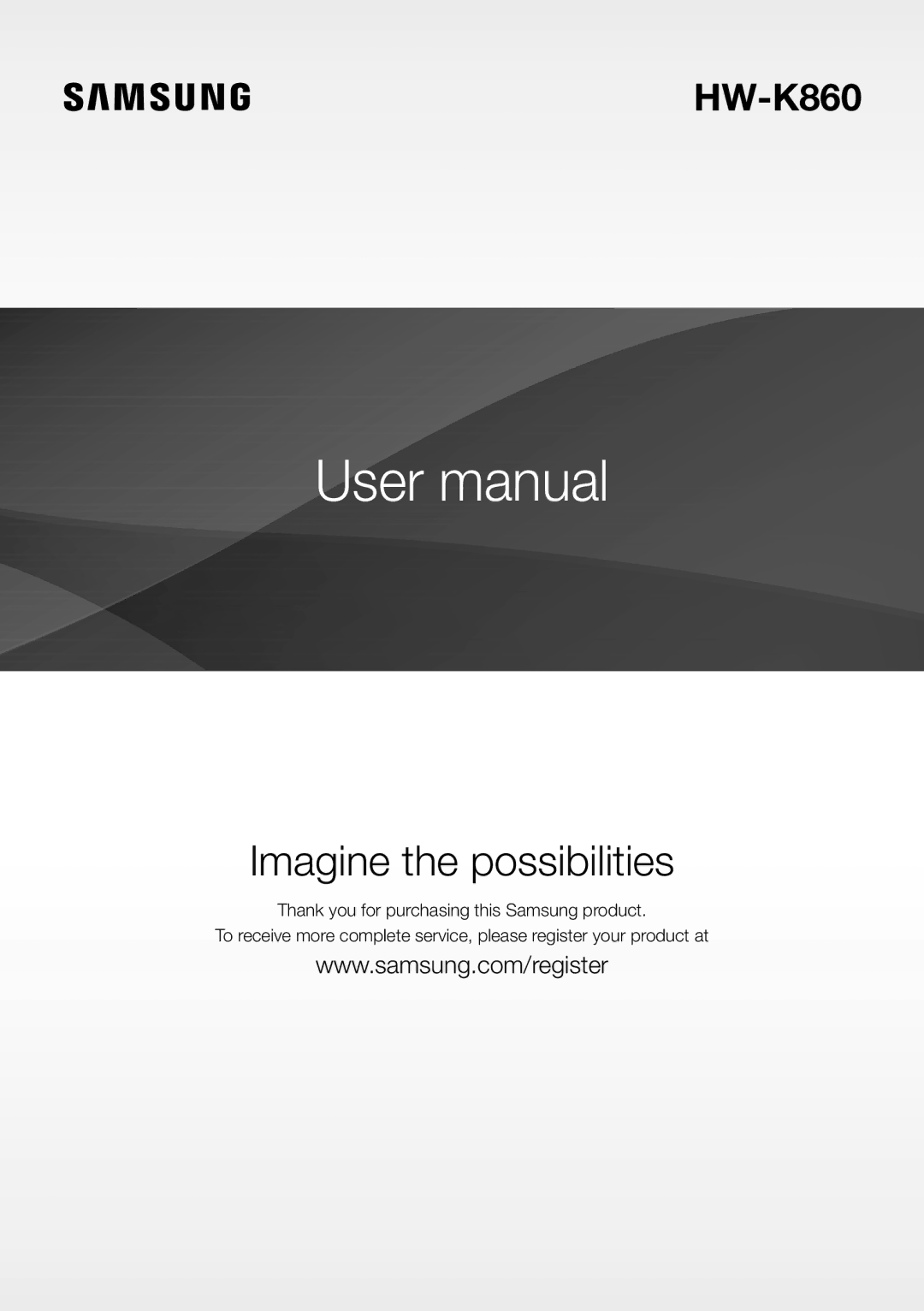 Samsung HW-K860/XE manual Imagine the possibilities 