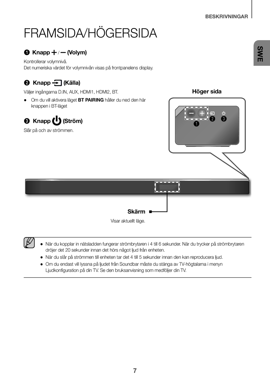 Samsung HW-K860/XE manual Framsida/Högersida, Väljer ingångarna D.IN, AUX, HDMI1, HDMI2, BT, Slår på och av strömmen 