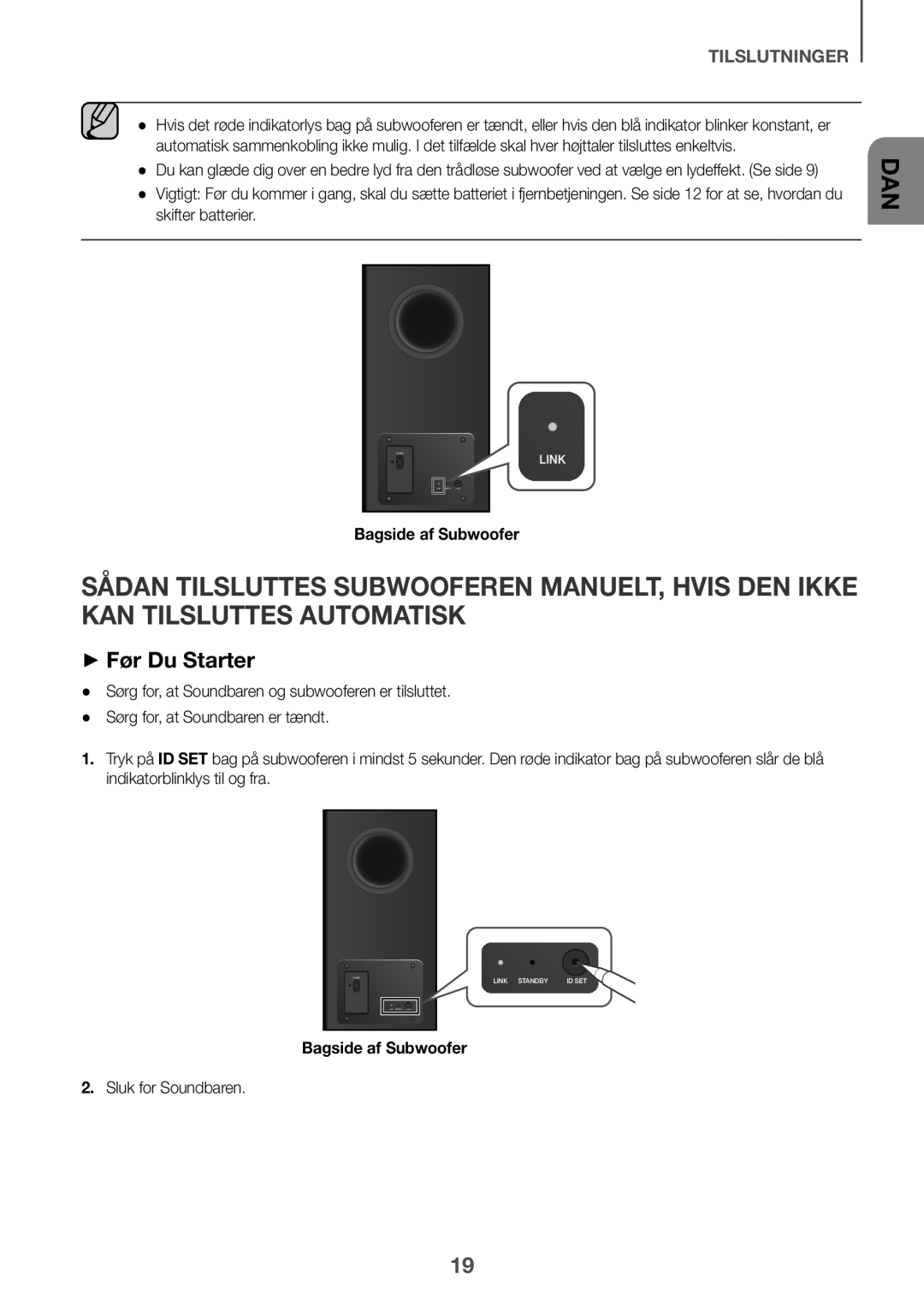 Samsung HW-K860/XE manual ++Før Du Starter, Bagside af Subwoofer, Sluk for Soundbaren 