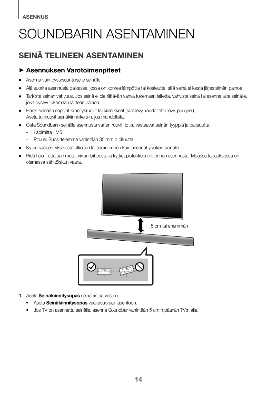 Samsung HW-K860/XE manual Soundbarin asentaminen, Seinä telineen asentaminen ++Asennuksen Varotoimenpiteet 