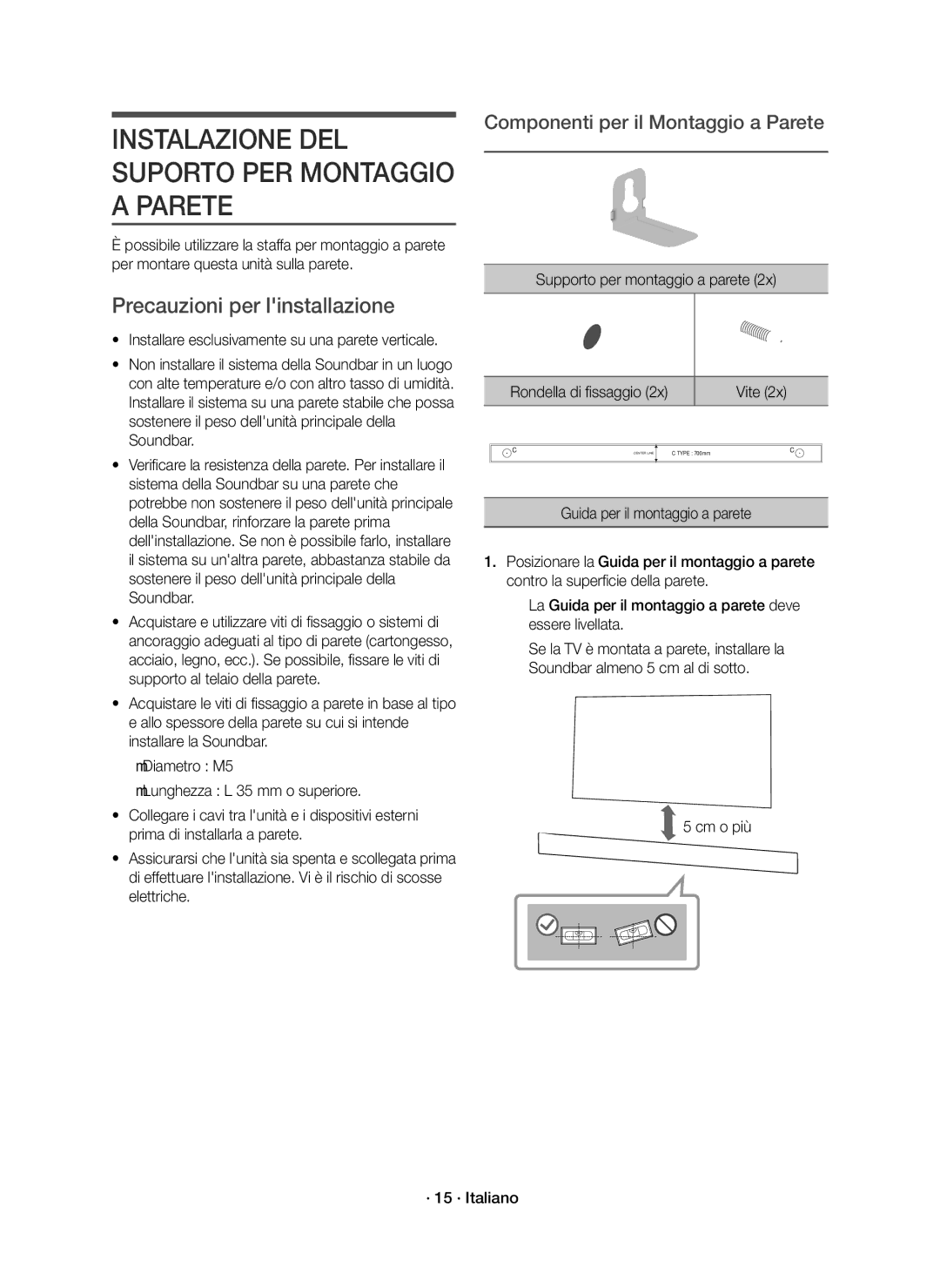 Samsung HW-K950/ZF, HW-K950/EN manual Instalazione DEL Suporto PER Montaggio a Parete, Precauzioni per linstallazione 