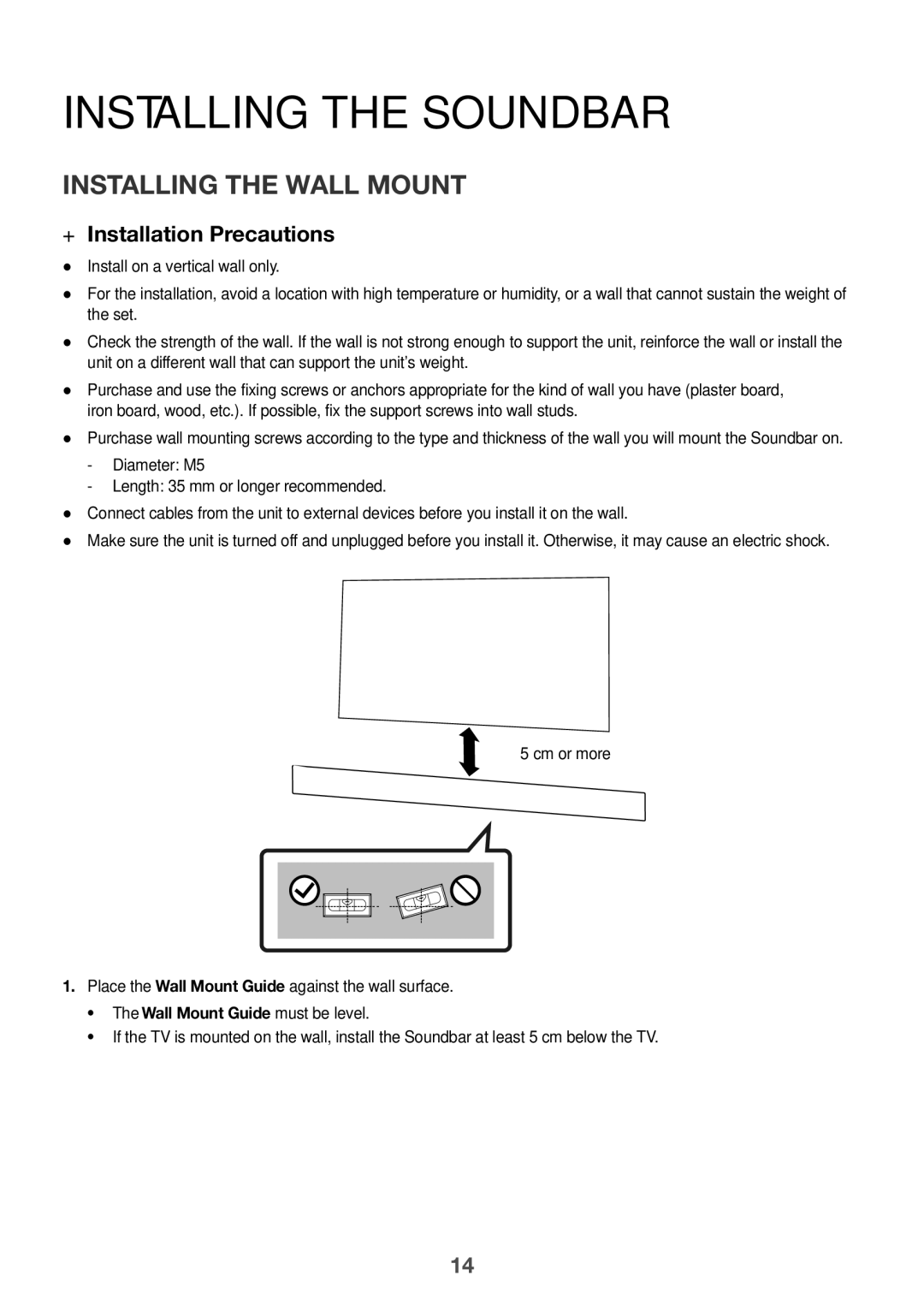 Samsung HW-K950/XV manual Installing the Soundbar, Installing the Wall Mount, ++Installation Precautions 