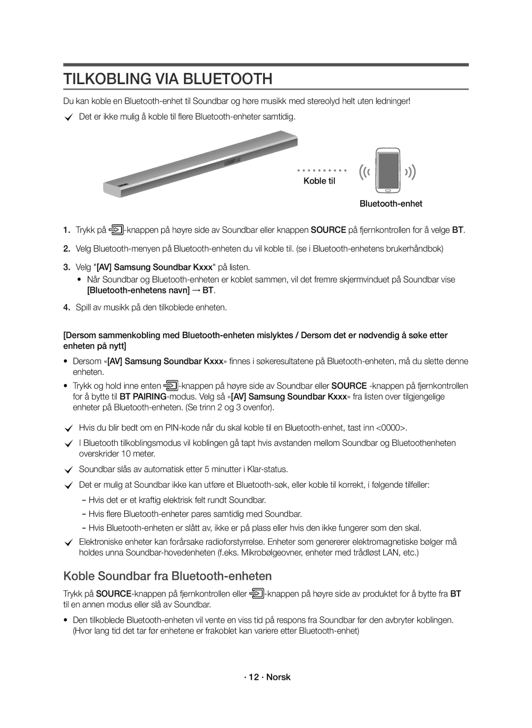 Samsung HW-K960/XE manual Tilkobling VIA Bluetooth, Koble Soundbar fra Bluetooth-enheten 